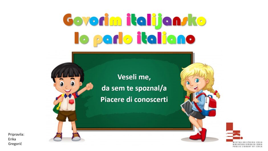 Locandina del laboratorio di lingua italiana con la scritta «Io parlo italiano» e le illustrazioni di due scolari accanto a una lavagna.