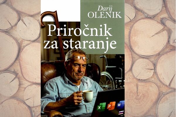 Naslovnica knjige Priročnik za staranje avtorja Darija Olenika z osebo v modri srajci, ki sedi ob prenosniku in drži skodelico.
